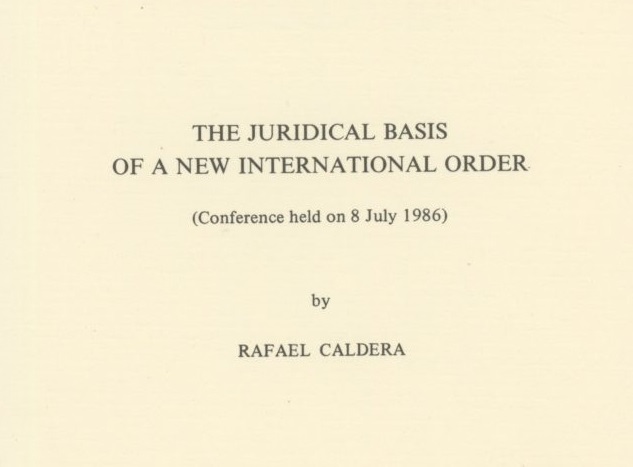 1986. Julio, 8. Fundamentos jurídicos del Nuevo Orden Internacional