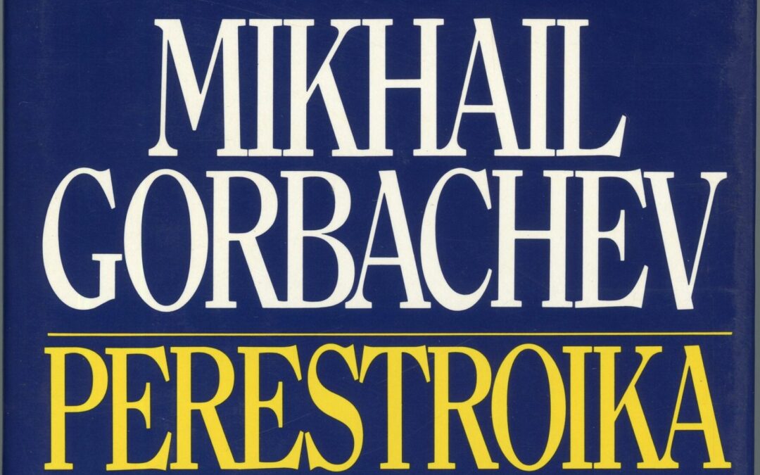 1987. Diciembre, 16. ALA / El Universal: La Perestroika de Gorbachov