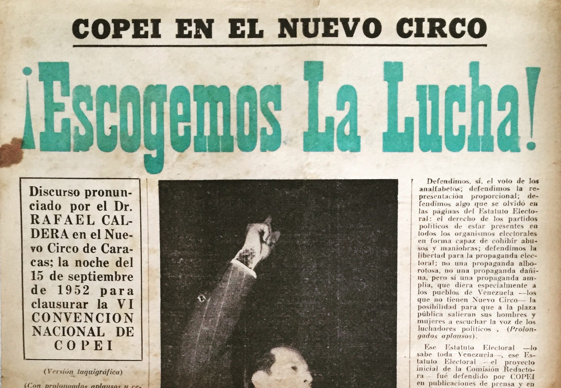 1952. Septiembre, 15. ¡Escogemos la lucha!