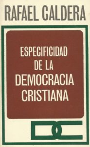 Edición del Partido Social Cristiano COPEI - 1a. edición, 1972.
