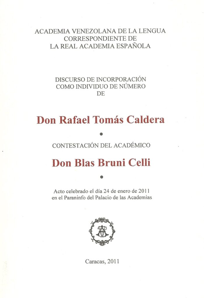 El orador en la república – Rafael Tomás Caldera (2011)