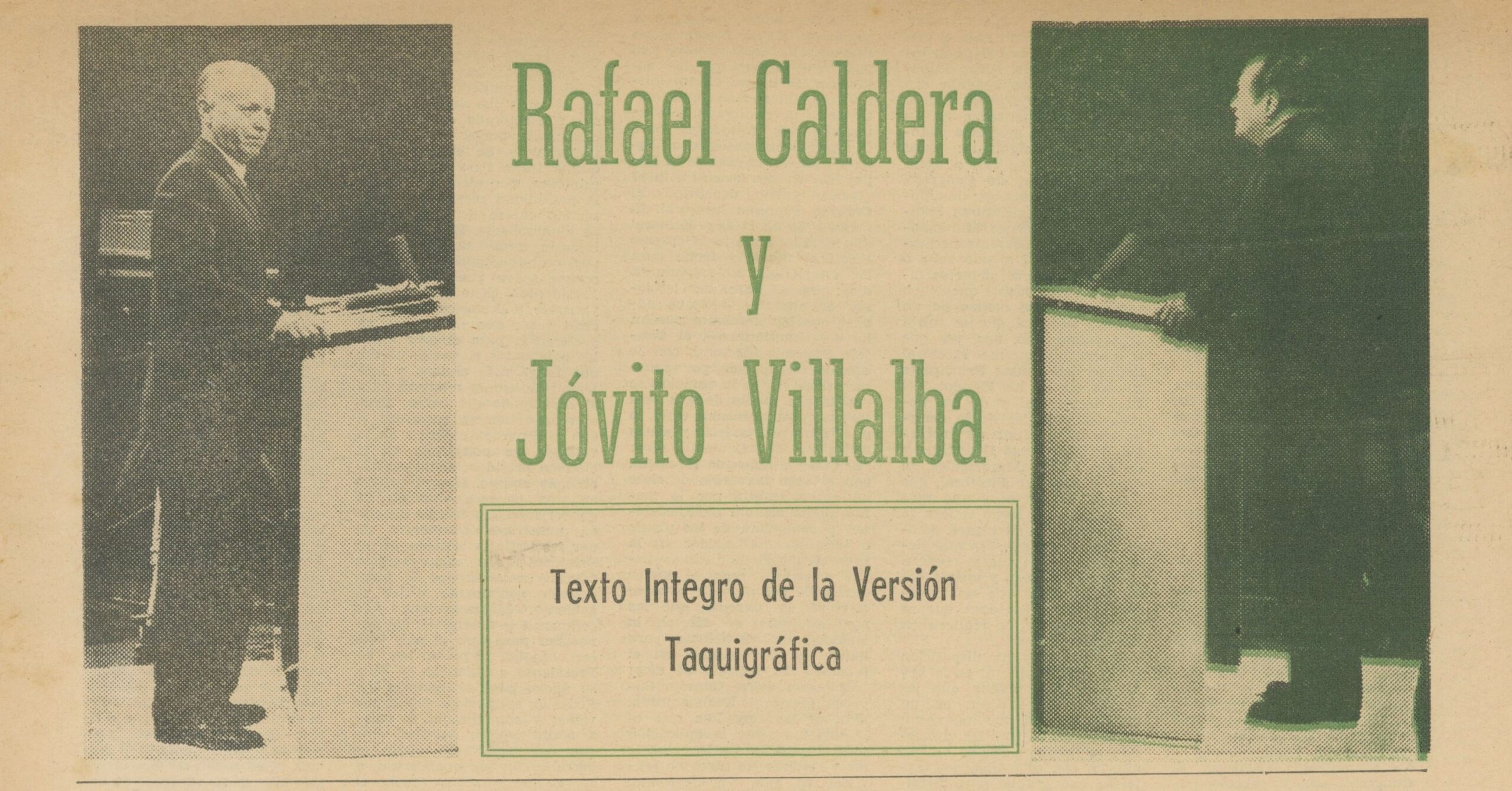 1963. Febrero, 28. Histórico debate televisado entre Rafael Caldera y Jóvito Villalba