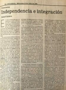 Rafael Caldera - 1989. Julio, 12. Independencia e integración