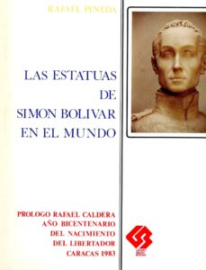 Portada del libro Las Estatuas de Bolívar en el Mundo.