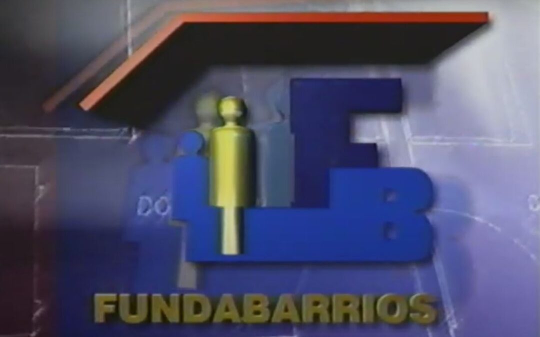 Fundabarrios (1994-1999)