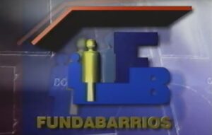 Fundabarrios (1994-1999)