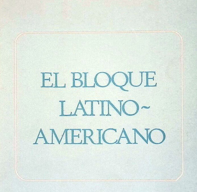 El Bloque Latinoamericano (1970)