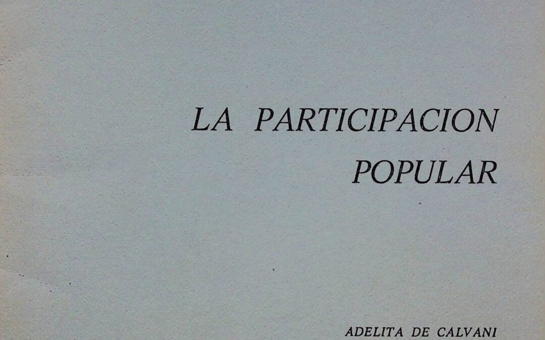 Adela Abbo de Calvani: La participación popular (1972)