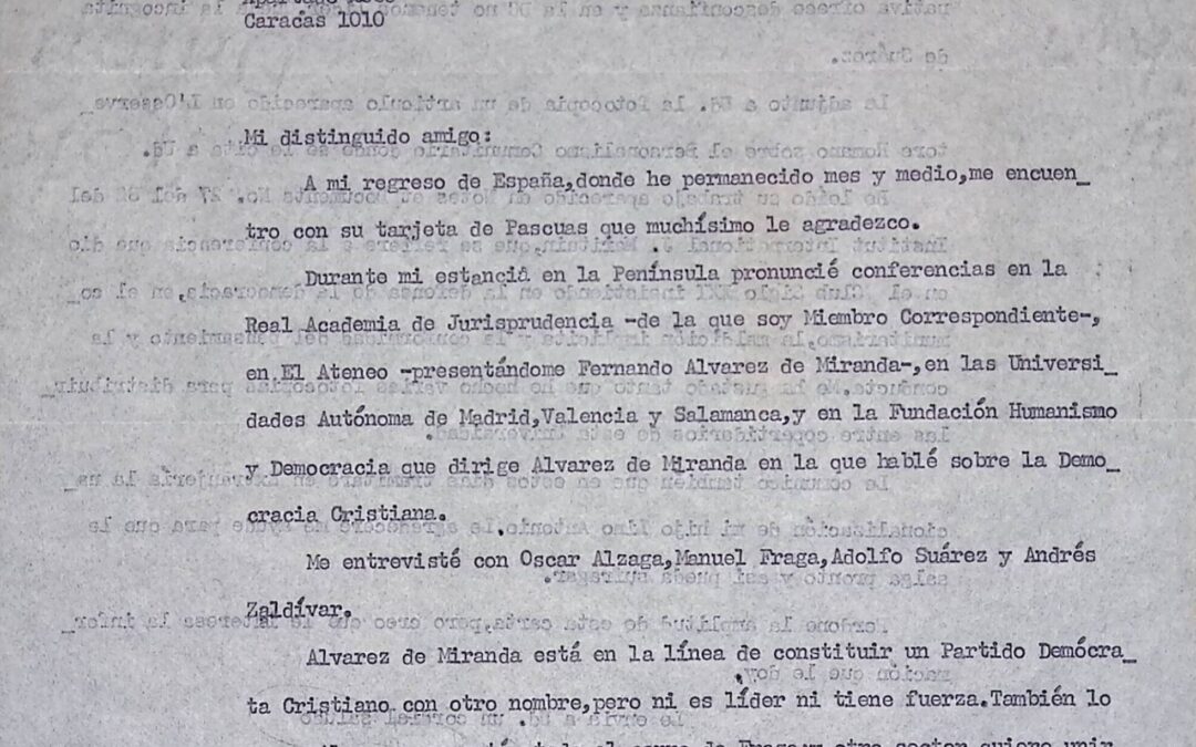 Rodríguez-Arias Bustamante, Lino – 1983. Febrero, 14. Interesante recuento de su viaje a España y de sus encuentros con líderes políticos, haciendo un análisis del momento