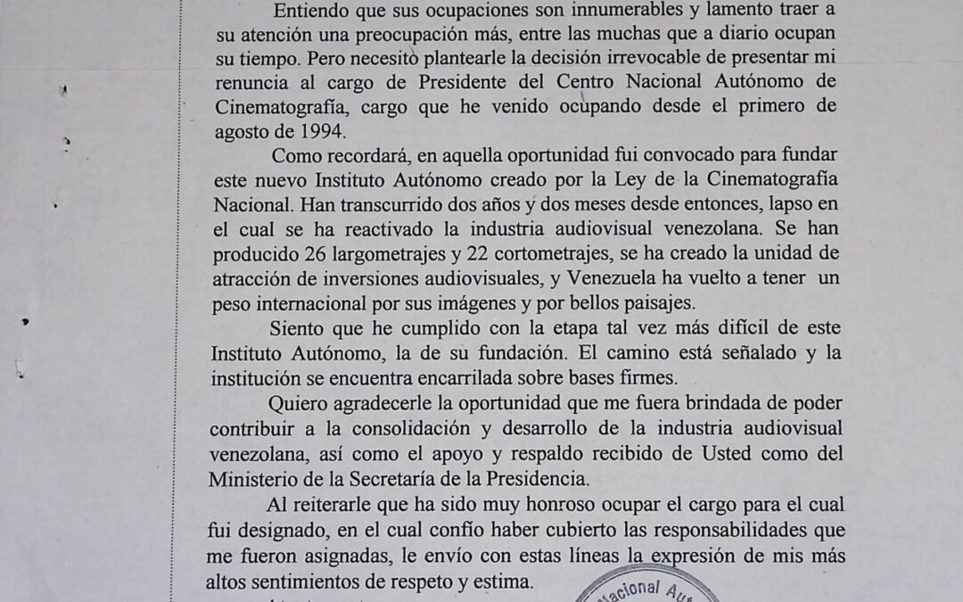 Dahbar, Sergio – 1996. Octubre, 30. Renuncia a la presidencia del Centro Nacional Autónomo de Cinematografía, que ejerció como su iniciador desde 1994