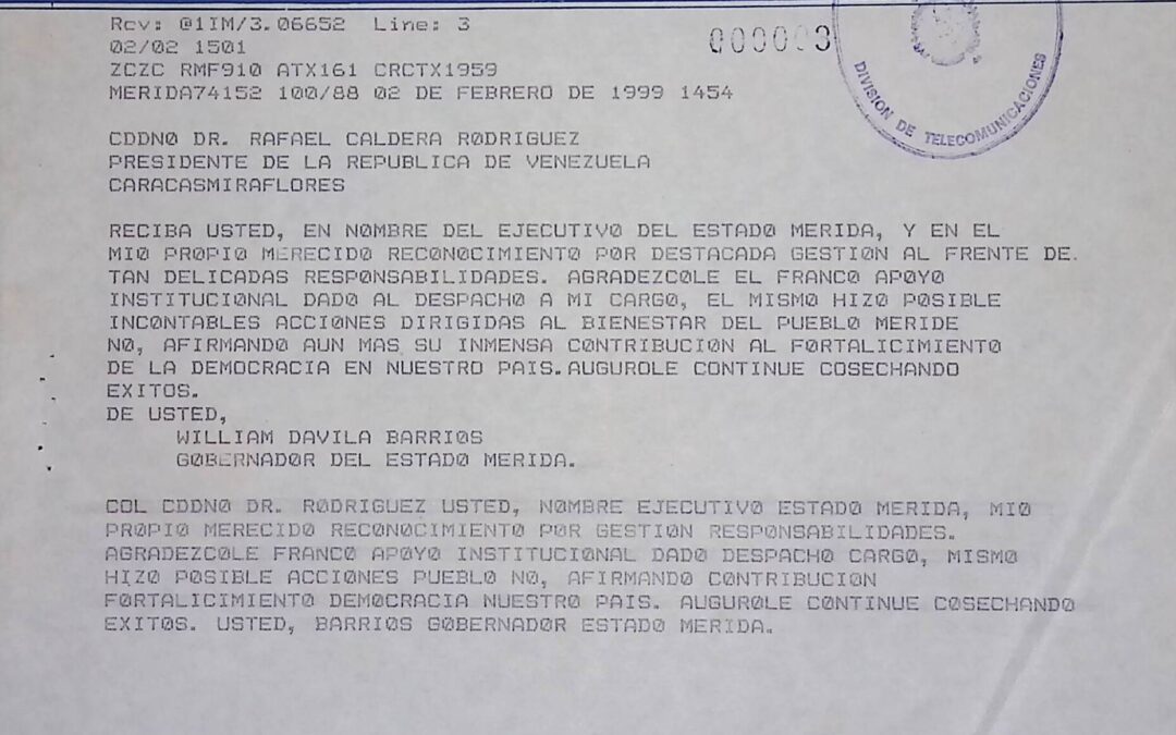 Dávila Barrios, William – 1999. Febrero, 2. Telegrama al término del mandato del segundo gobierno del presidente Caldera