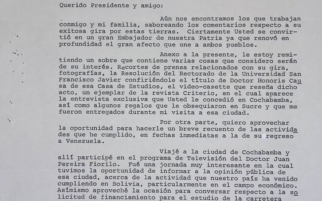 Echeverría, Pedro Luis – 1980. Marzo, 20. El embajador Echeverría responde la carta del 17 de marzo y refiere los resultados positivos de la gira del presidente Caldera por Bolivia, en la que visitó las ciudades de La Paz, Sucre, Cochabamba y Santa Cruz, y le refiere algunos de los temas pendientes entre los dos países