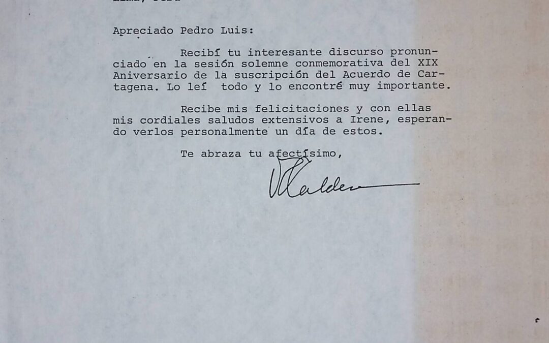 Echeverría, Pedro Luis – 1988. Junio, 28. El Presidente Caldera elogia el discurso pronunciado por Echeverría con motivo del XIX aniversario de la firma del Acuerdo de Cartagena