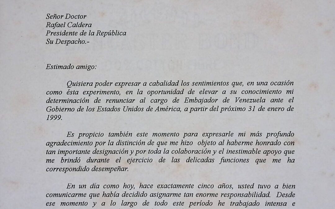 Echeverría, Pedro Luis – 1998. Diciembre, 7. Carta de renuncia de Pedro Luis Echeverría como embajador de Venezuela en Estados Unidos de América